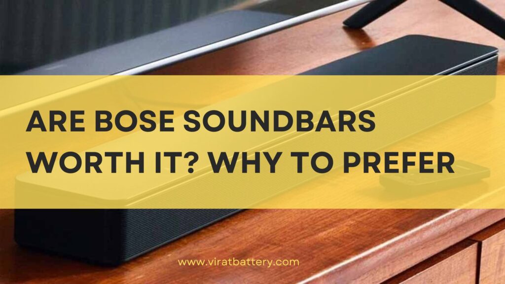 Are BOSE Soundbars Worth It Why to Prefer